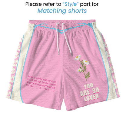 You Are So Loved Christian Mesh Jersey