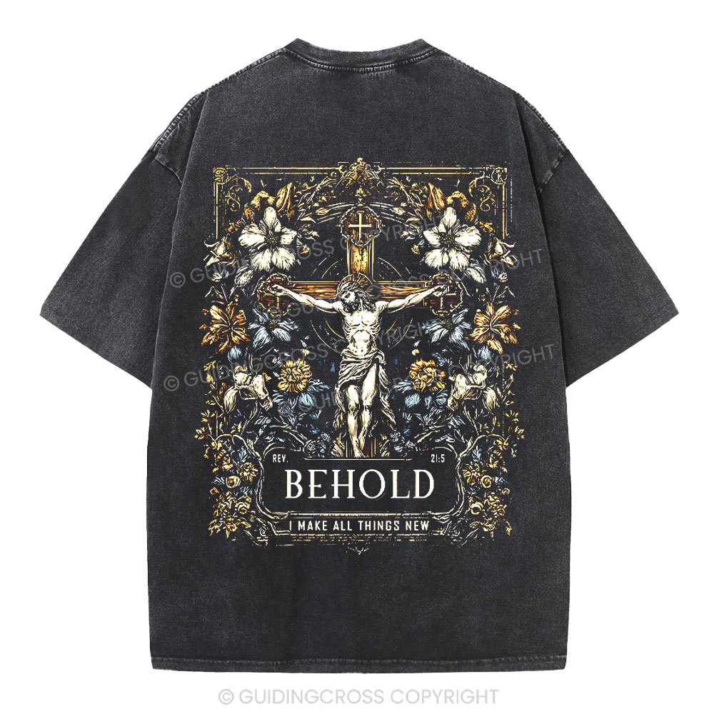 Behold I Make All Things New Christian Washed T-Shirt