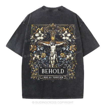 Behold I Make All Things New Christian Washed T-Shirt