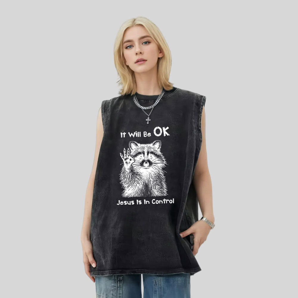 It Will Be OK Jesus Is In Control Christian Washed Tank Top