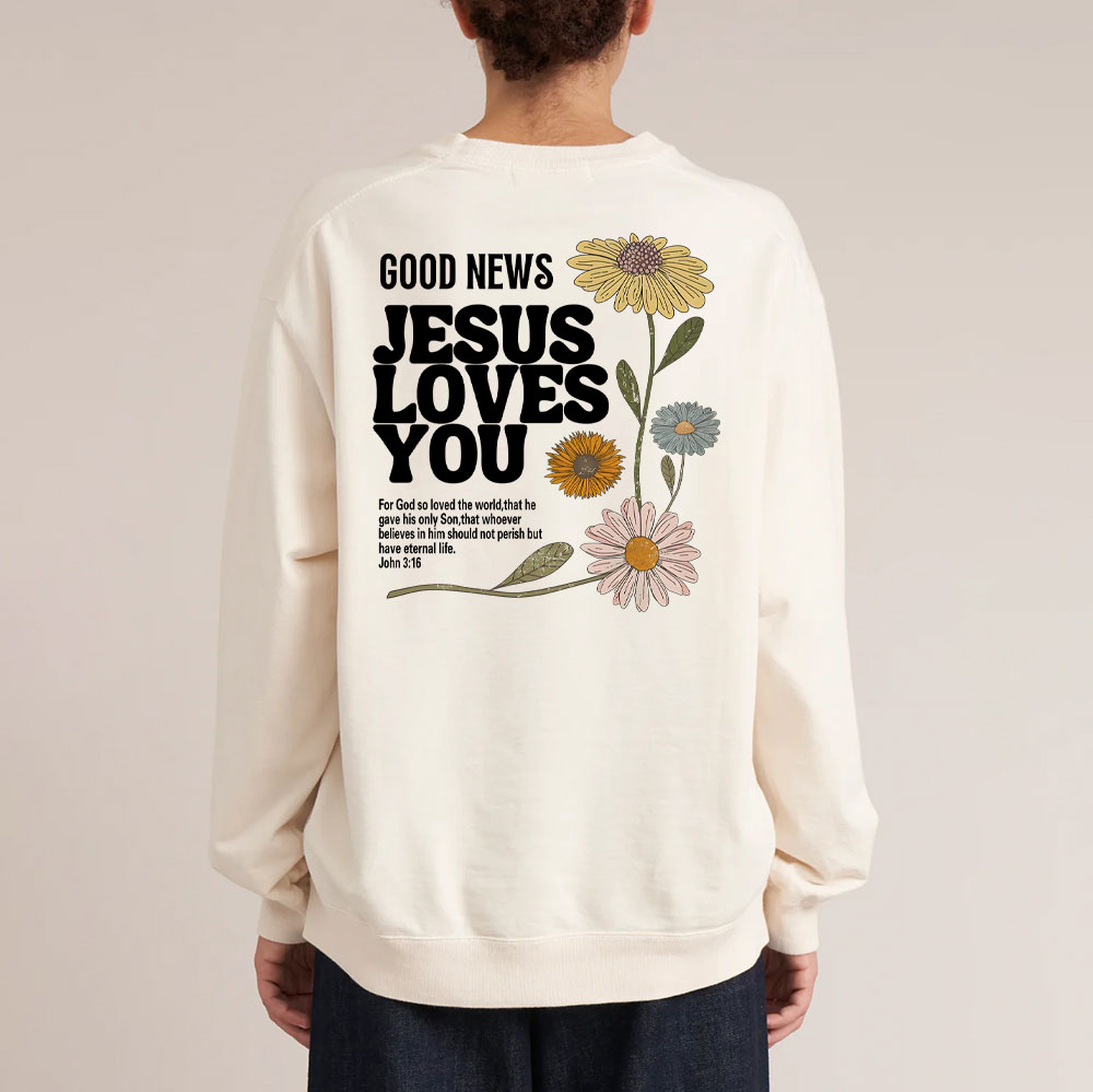 Good News Jesus Love You Christian Washed Sweatshirt