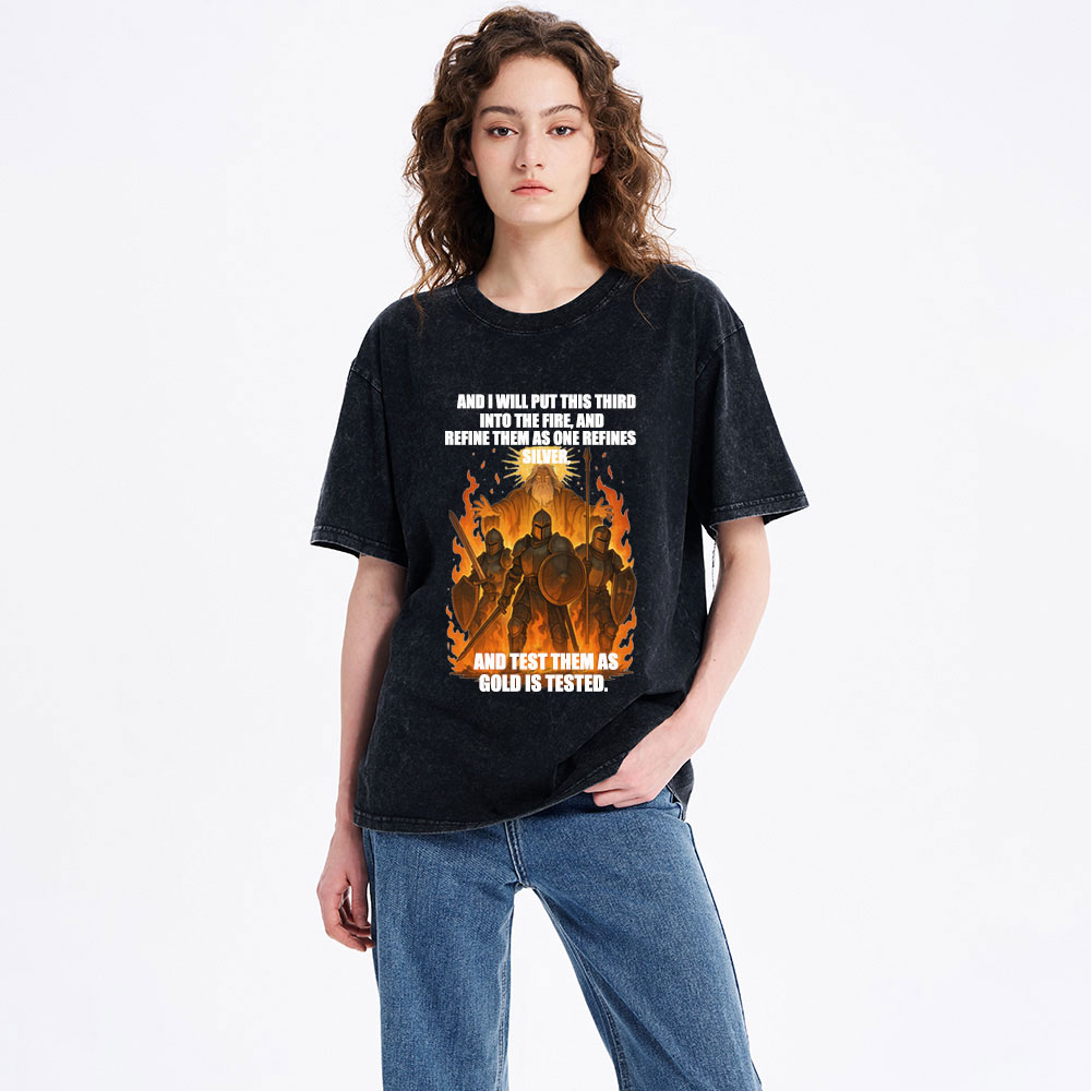 And I Will Put This Third Into The Fire Christian Washed T-Shirt