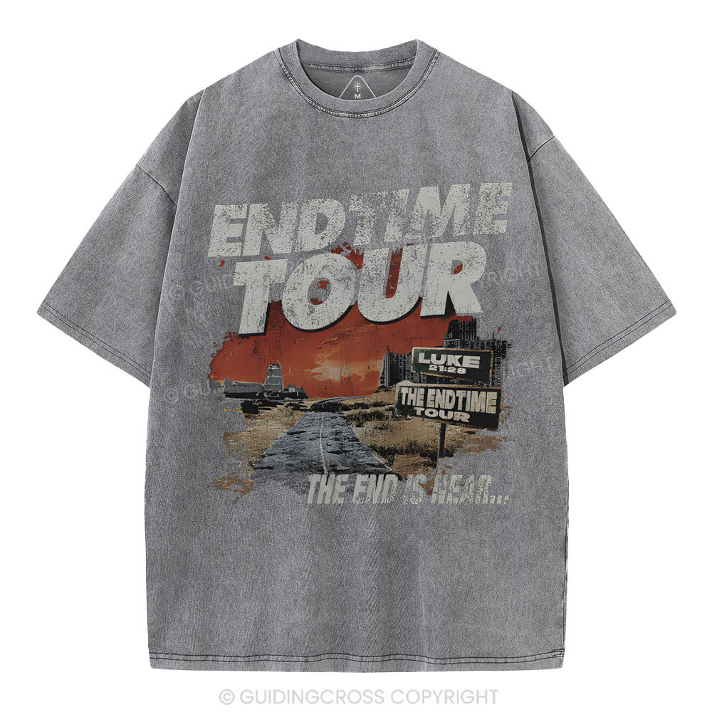 End Time Tour Christian Washed T-Shirt