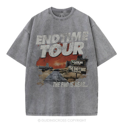 End Time Tour Christian Washed T-Shirt