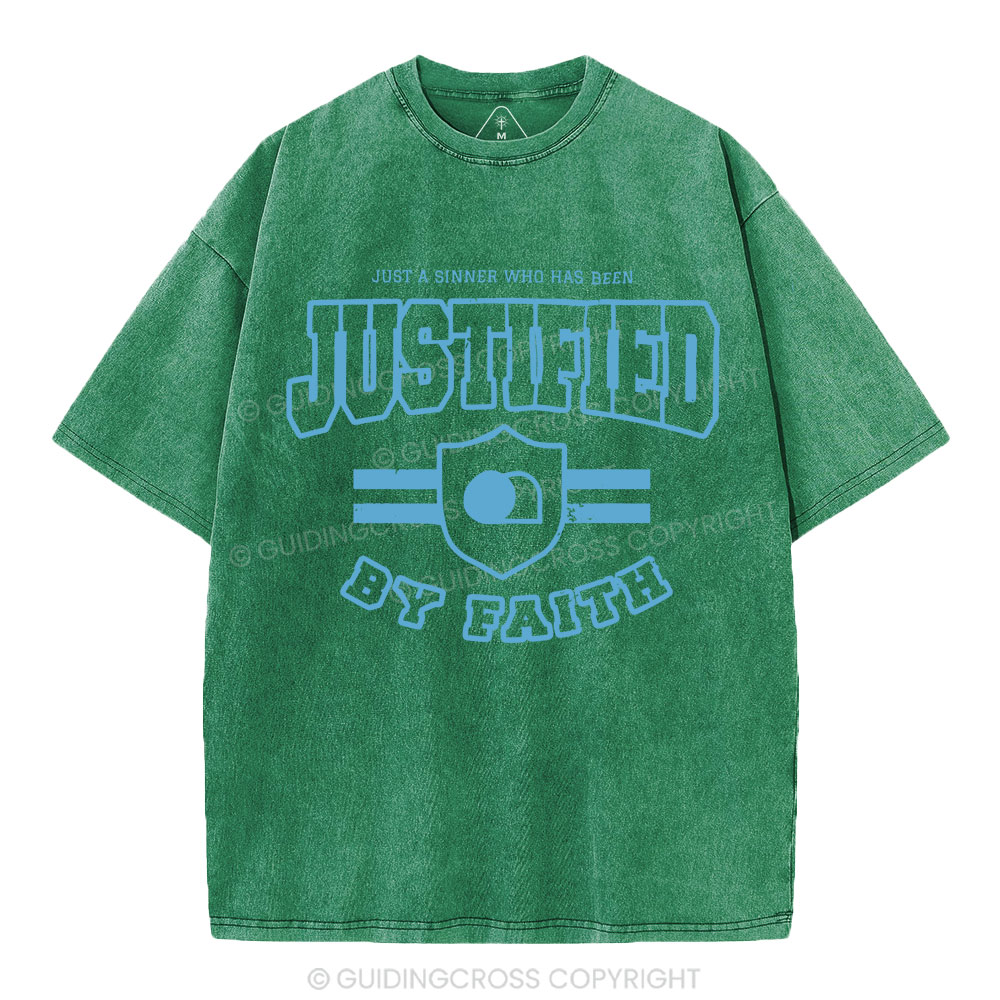 Just A Sinner Who Has Been Justified Christian Washed T-Shirt