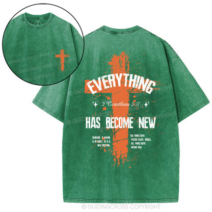 Everything Has Become New Chrsitian Washed T-Shirt