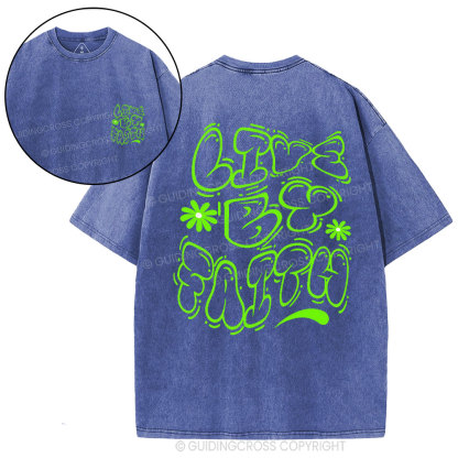 Live By Faith Christian Washed T-Shirt