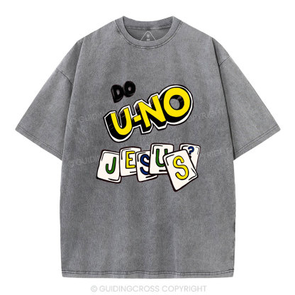 DO U-No Jesus Christian Washed T-Shirt