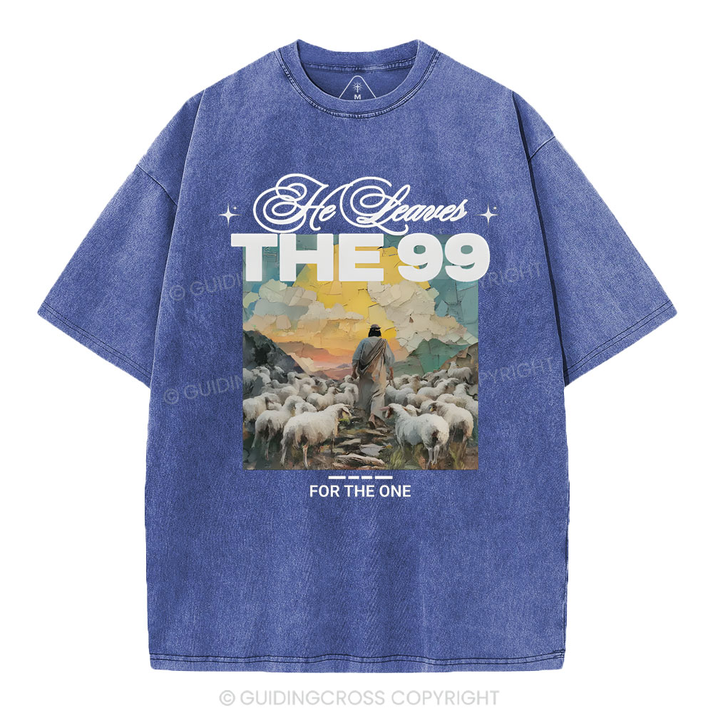 He Leaves The 99 For The One Christian Washed T-Shirt