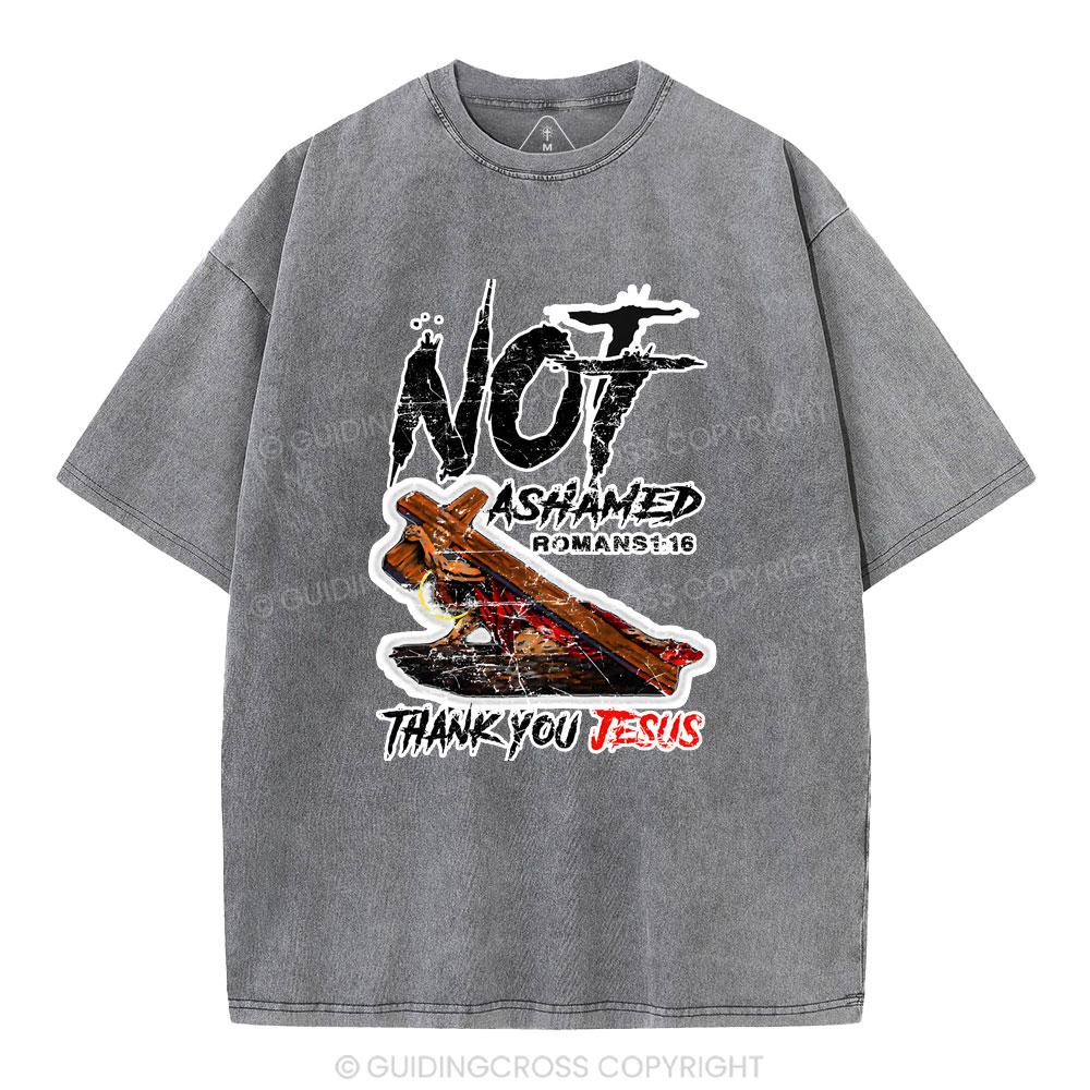 Not Ashamed Christian Washed  T-Shirt