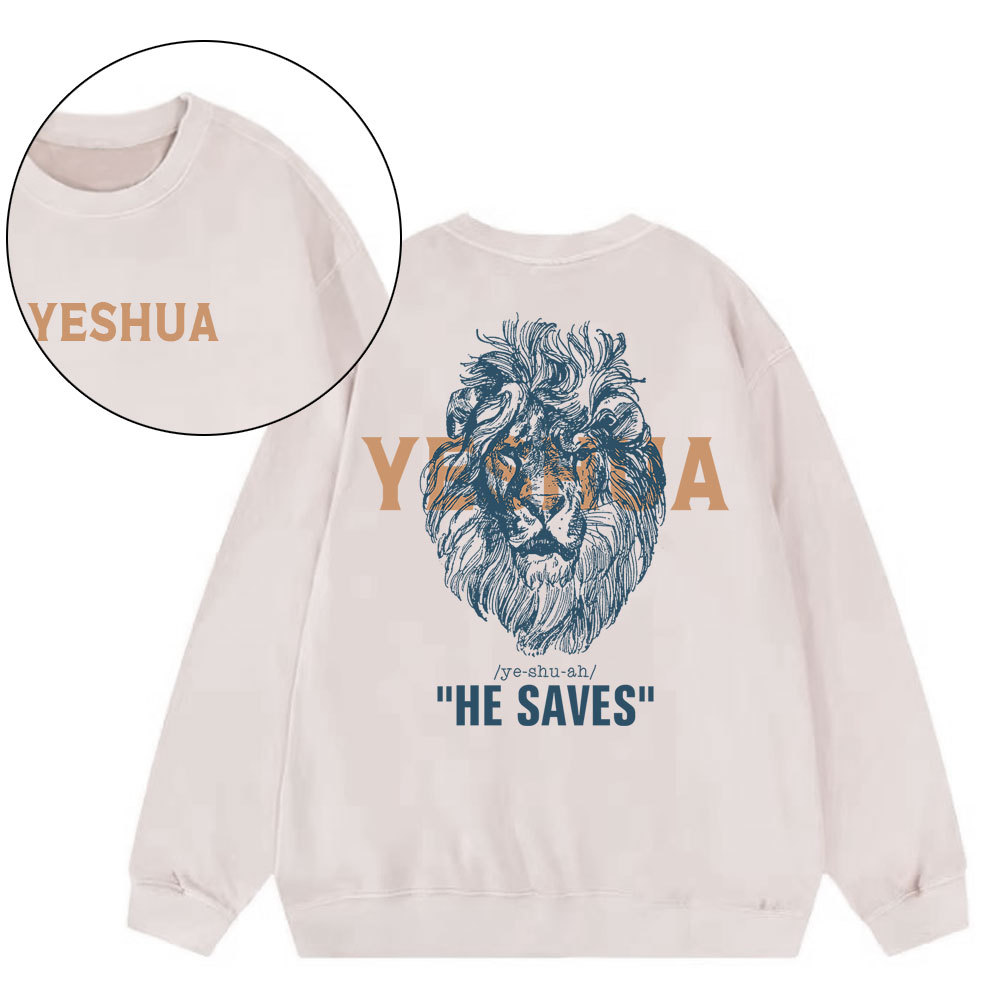 Yeshua He Saves Lion Christian Sweatshirt