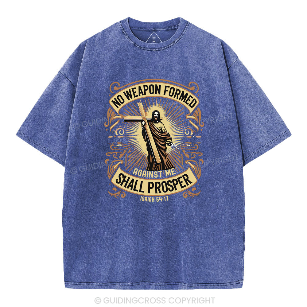 No Weapen Formed Shall Prosper Christian Washed T-Shirt