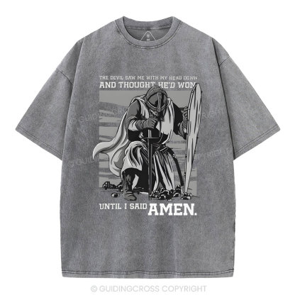 The Devil Saw Me With My Head Down Christian Washed T-Shirt