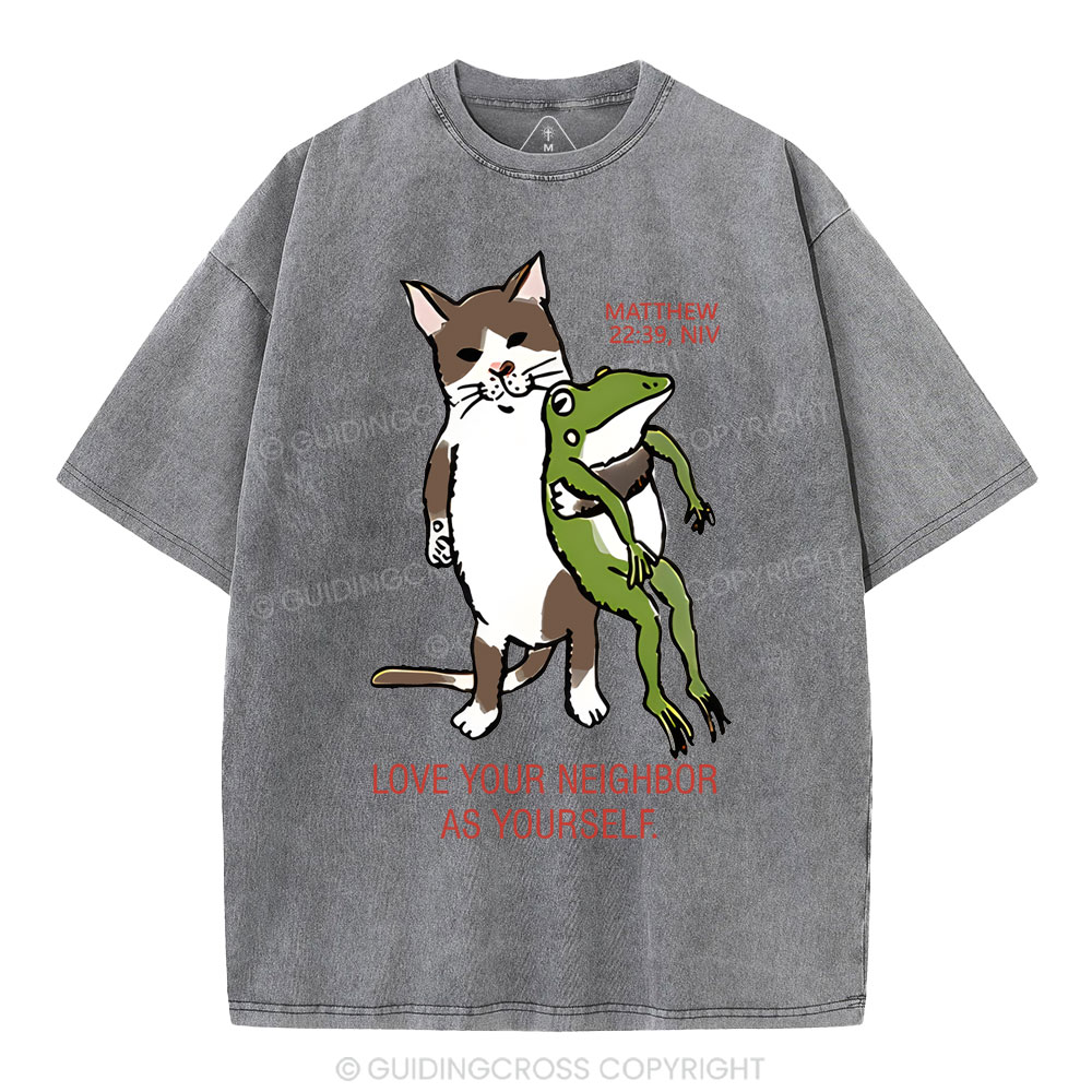 Love Your Neighbor As Yourself Christian Washed T-Shirt