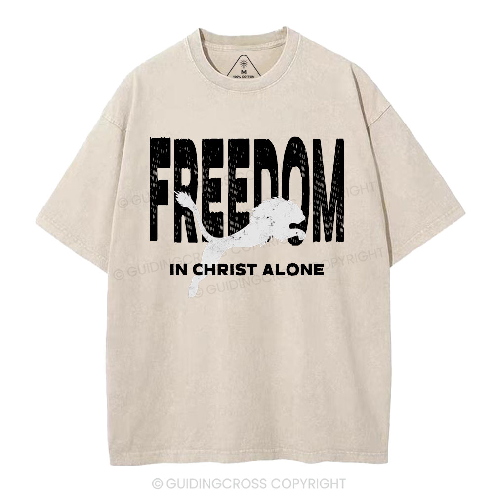 Freedom In Christ Alone  Christian Washed T-Shirt