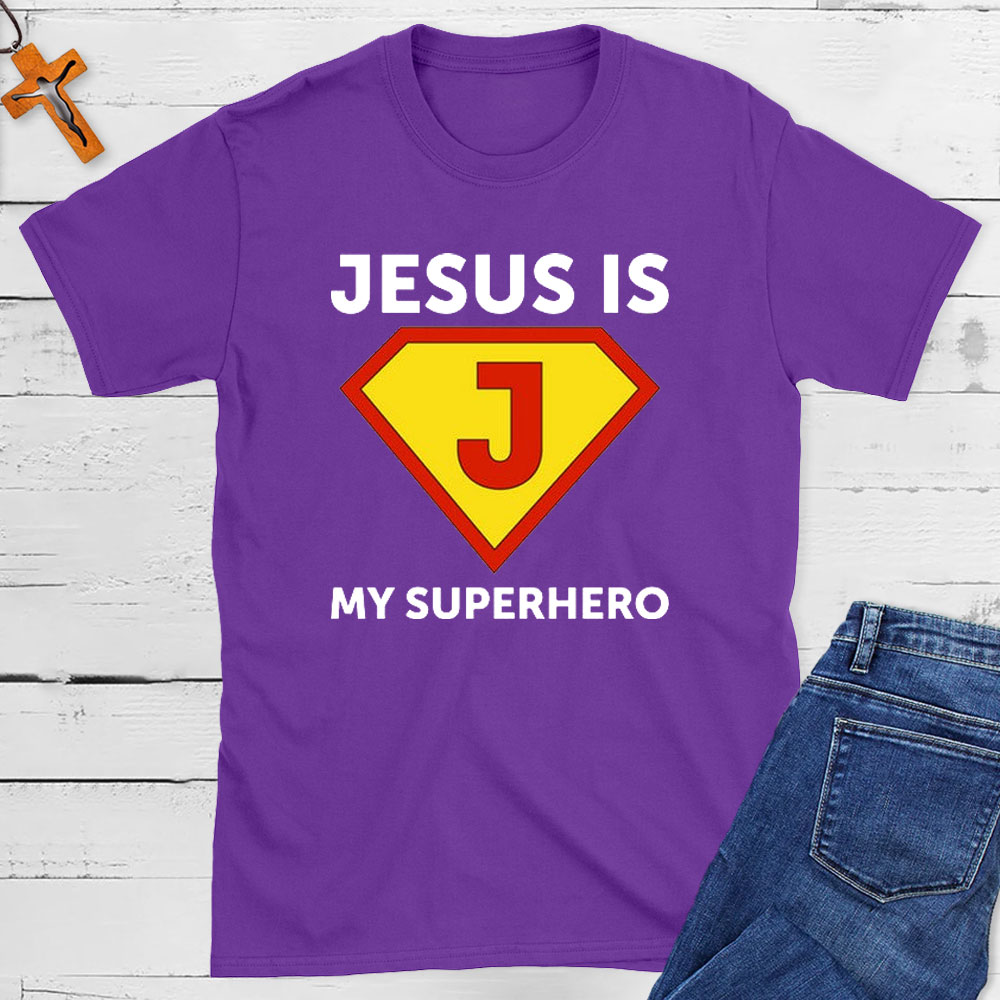 Jesus Is My Superhero Christian T-Shirt