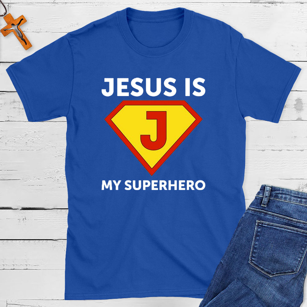 Jesus Is My Superhero Christian T-Shirt