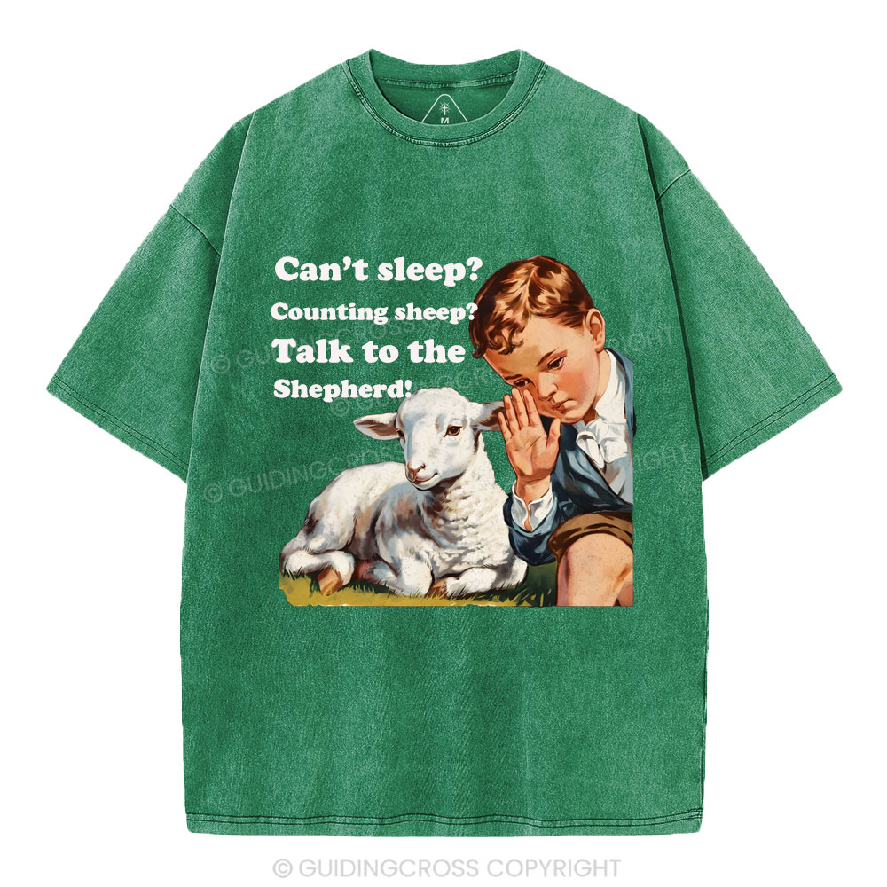 Talk to the Shepherd Christian Wahsed T-Shirt