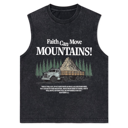 Faith Can Move Mountains Christian Washed Tank Top