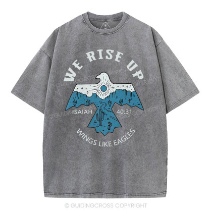 We Rise Up Christian Washed T-Shirt