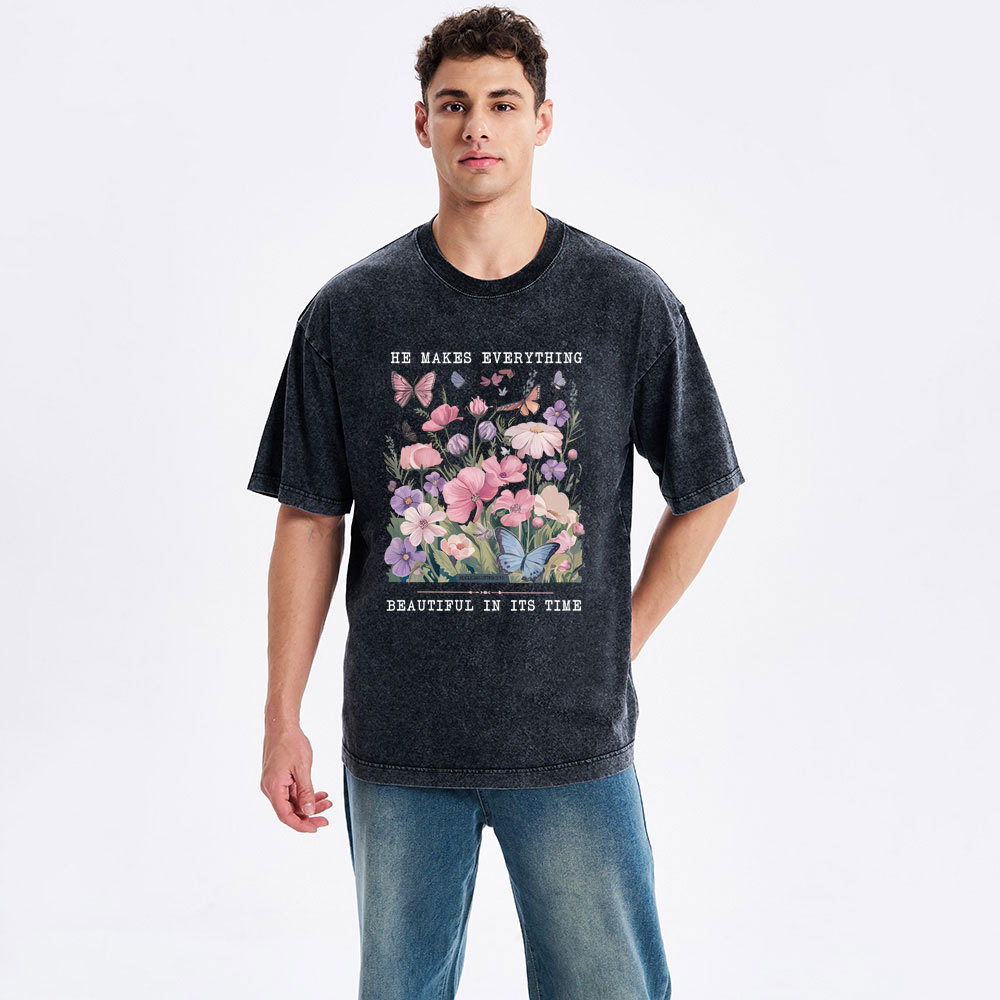 He Makes Everything Beautiful In Its Time Christian Washed T-Shirt