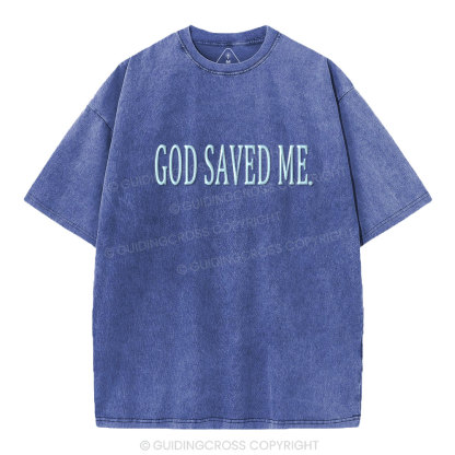 God Saved Me Christian Puff Printed Washed T-Shirt