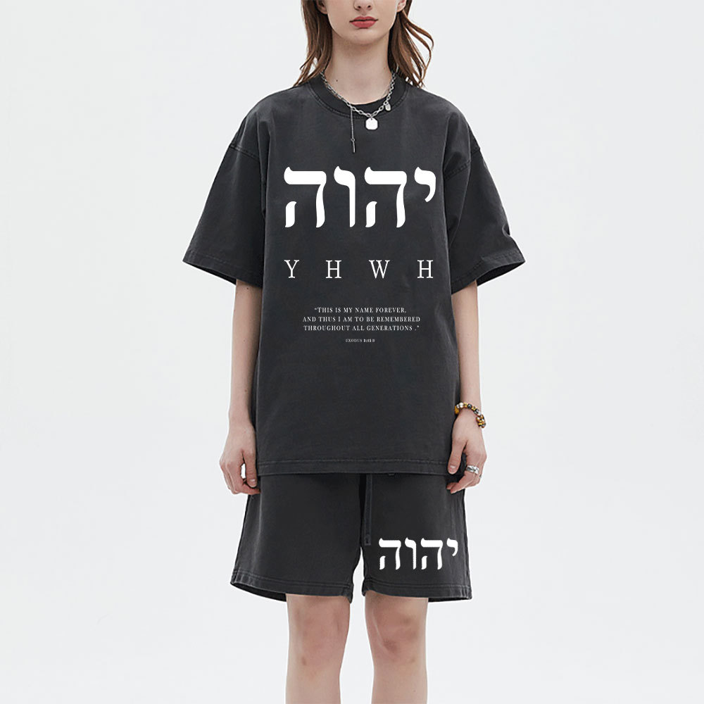 YHWH This Is My Name Forever Christian Washed T-Shirt & Shorts