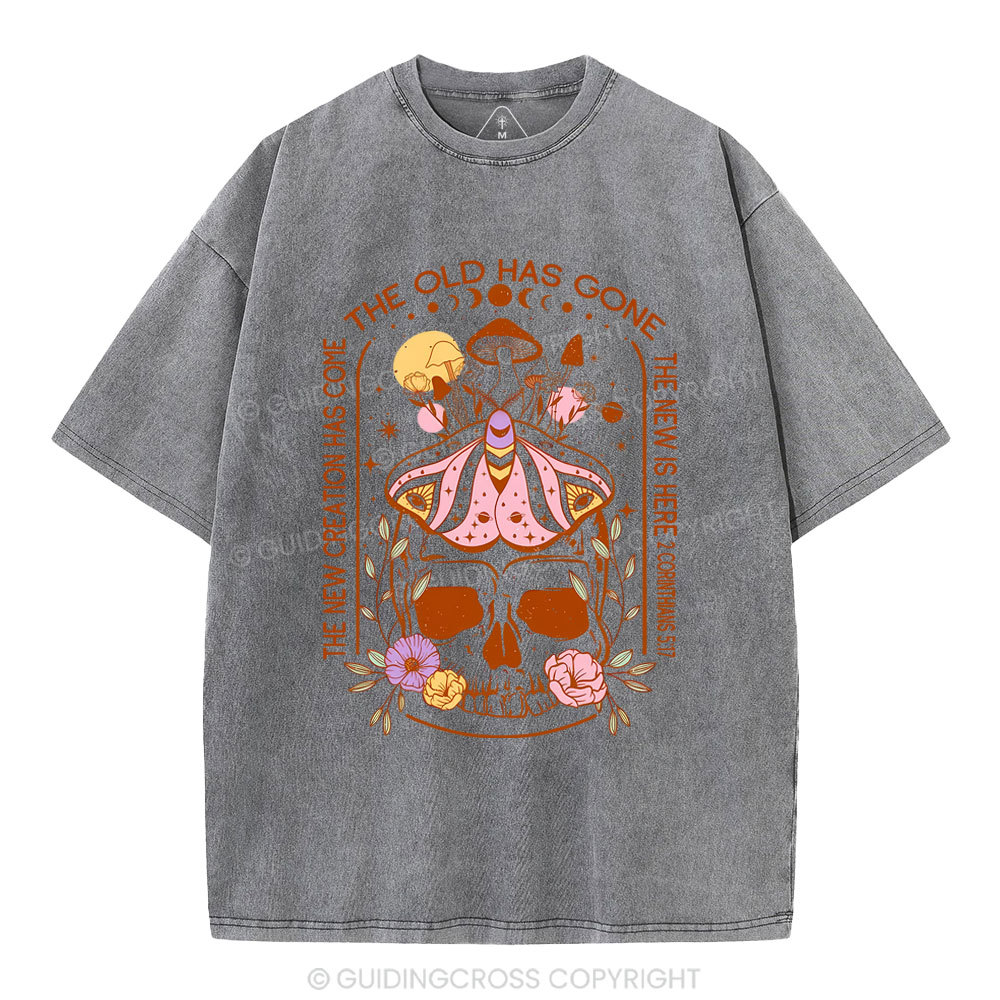 New Creation Has Come Christian Washed T-Shirt