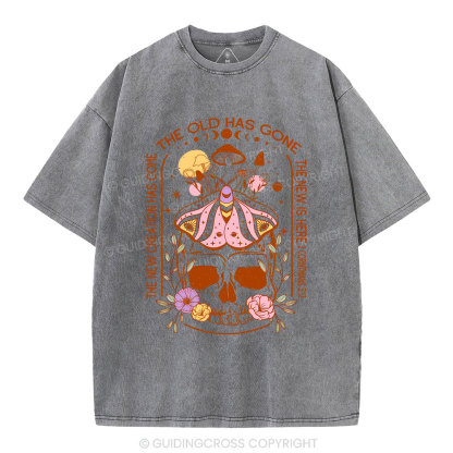 New Creation Has Come Christian Washed T-Shirt