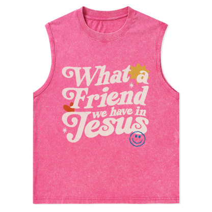 What Friend We Have In Jesus Christian Washed Tank Top