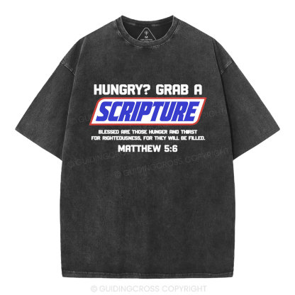Hungry Grab A Scripture Christian Washed T-Shirt