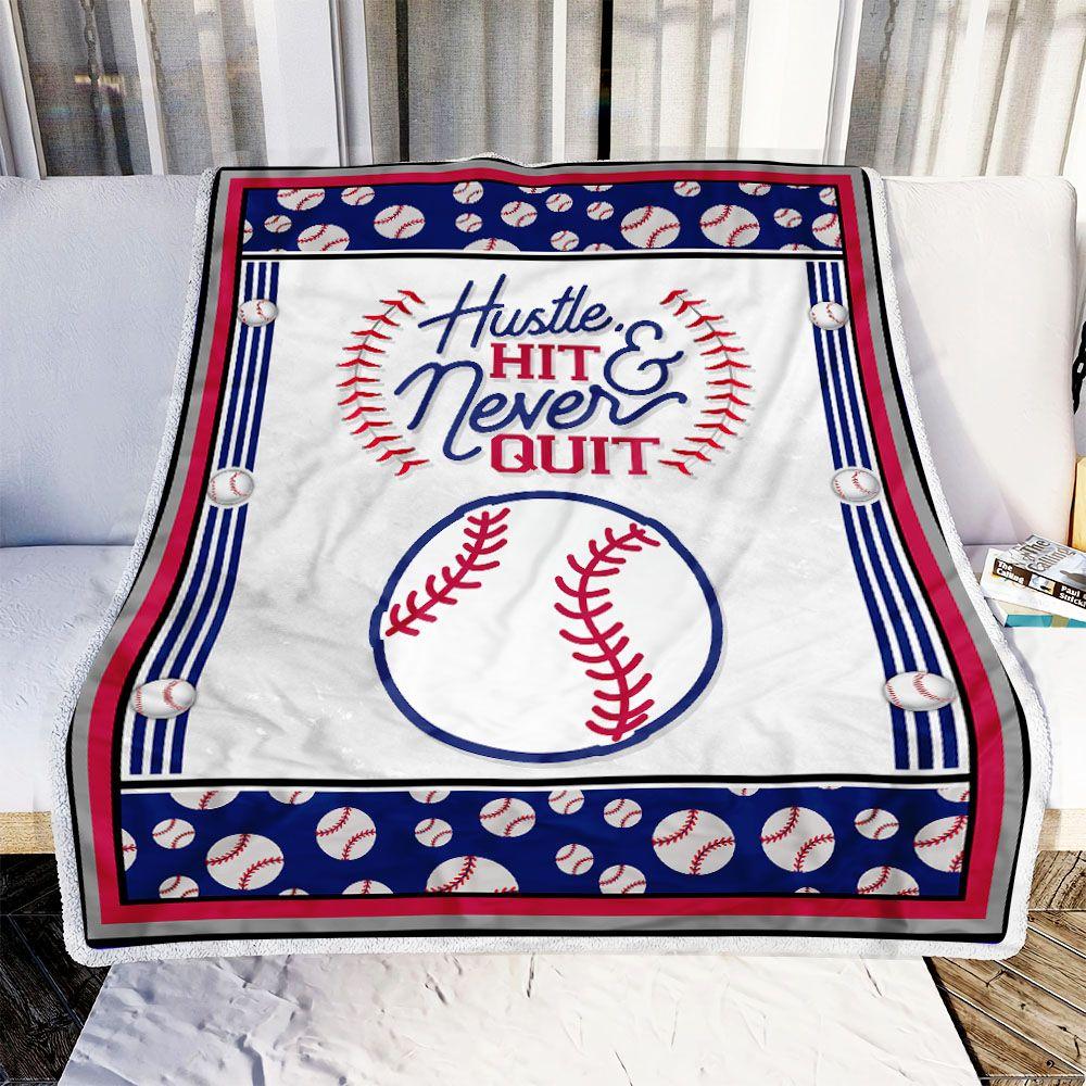 Hustle Hit Never Quit Baseball Blanket