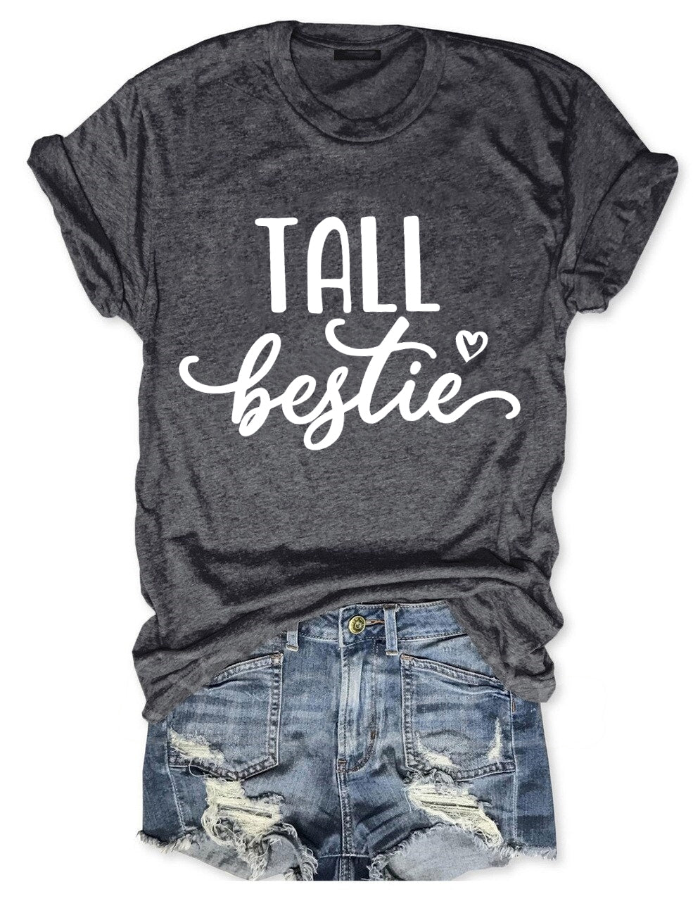 Tall Bestie Short Bestie T-Shirt