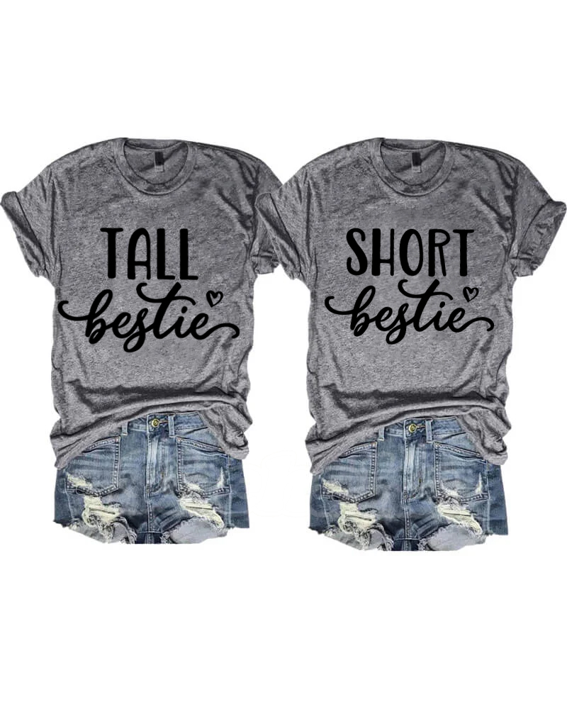 Tall Bestie Short Bestie T-Shirt
