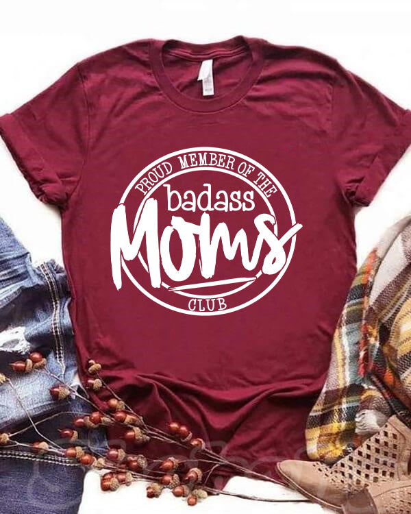 Proud Member Of The Badass Moms Club T-shirt