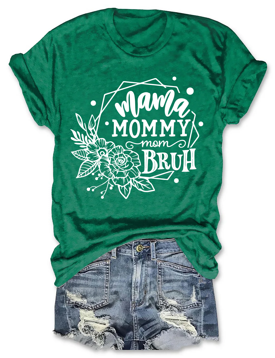 Mama Mommy Mom Bruh Flower T-Shirt