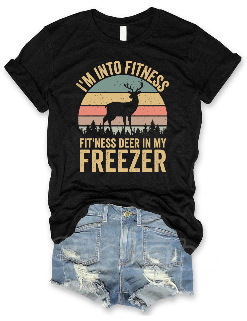 Im Into Fitness Deer In My Freezer T-shirt