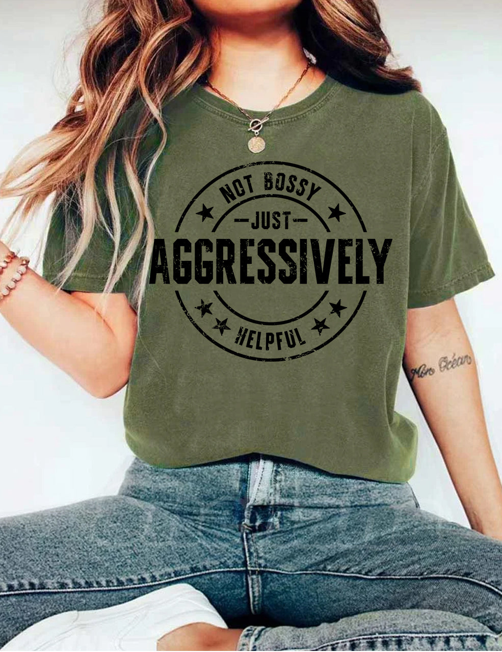 Not Bossy Just Aggressively Helpful T-shirt