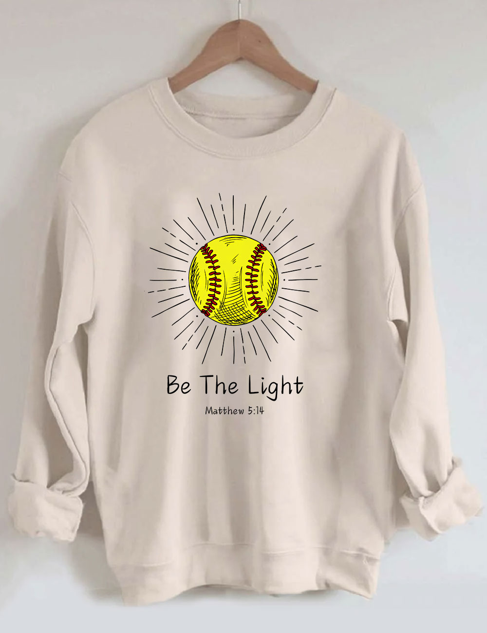 Be The Light Softball Sweatshirt