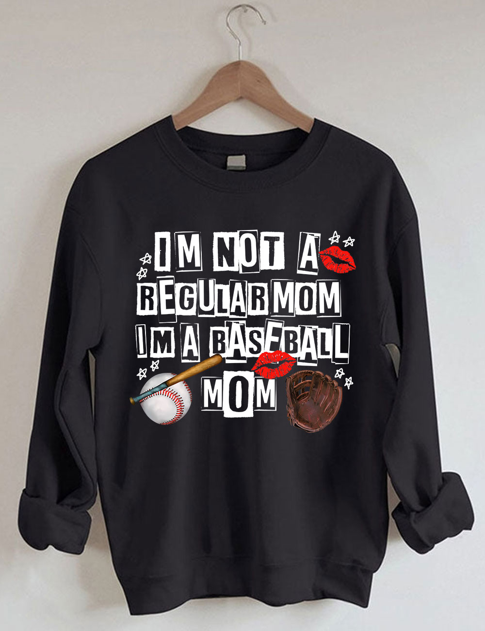 I??m Not Regular Mom I??m A Baseball Mom Sweatshirt