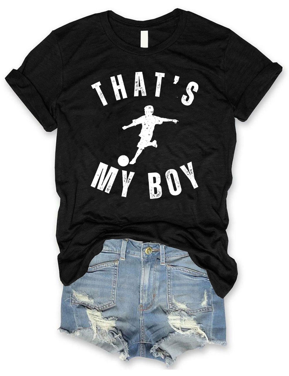 Custom That's My Boy Soccer T-shirt