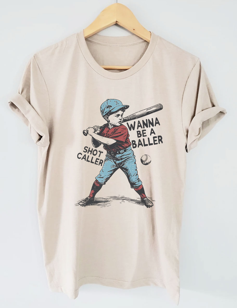 Wanna be a baller shot caller Retro baseball T-shirt