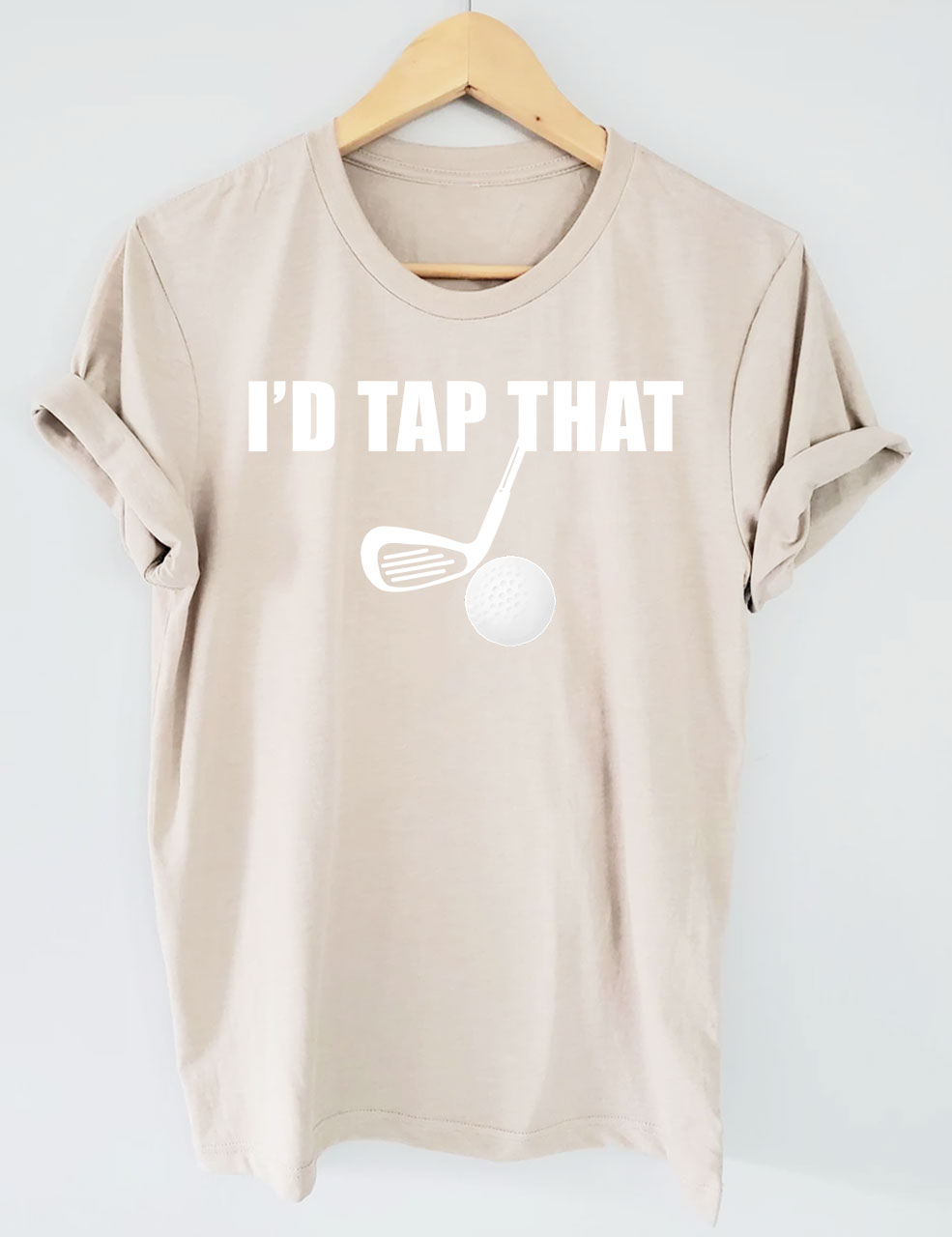 I'd Tap That Funny Golfing T-shirt