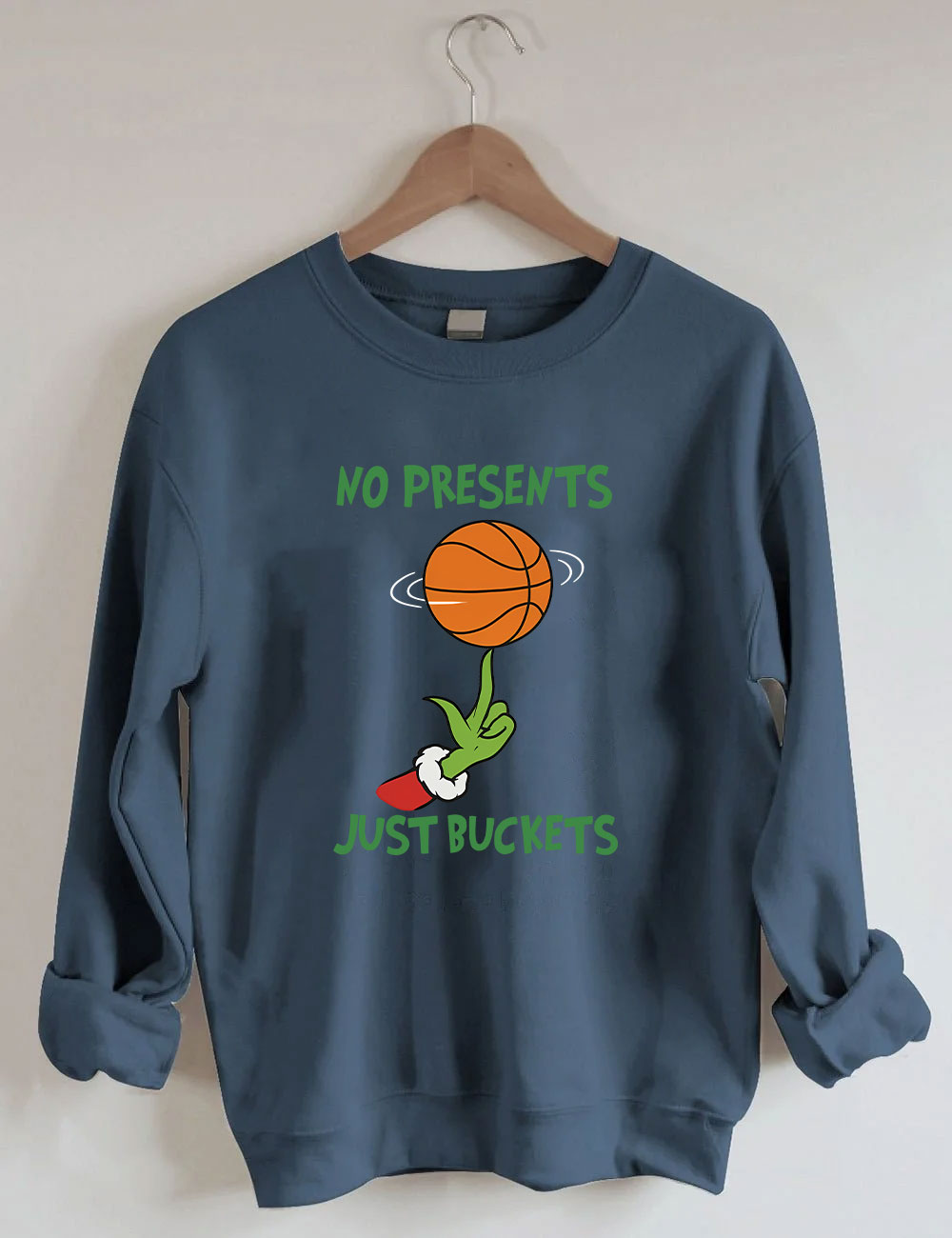 No Presents Just Buckets Grinch Basketball Sweatshirt