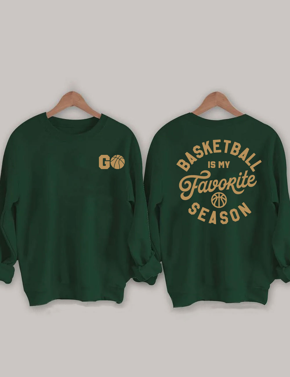 Basketball Is My Favorite Seasom Sweatshirt
