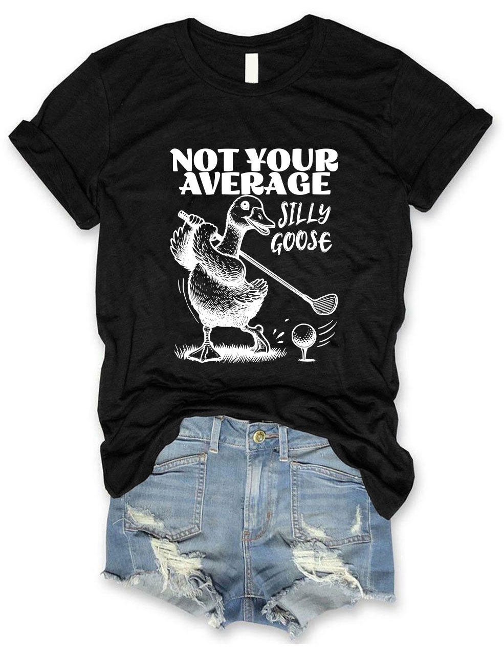 Not Your Average Silly Goose Funny Golf T-shirt
