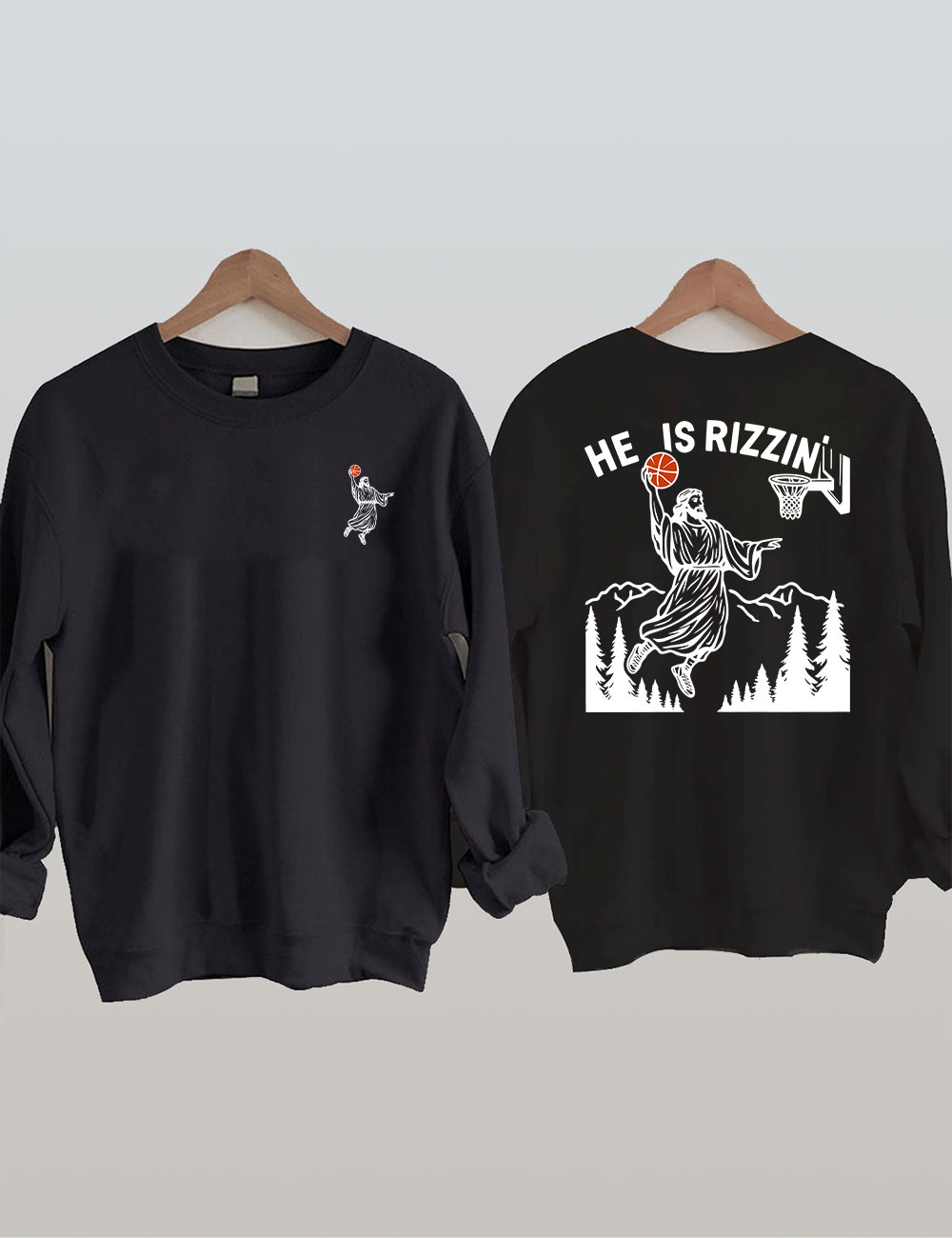 He is Rizzin Funny Jesus Playing Basketball Sweatshirt