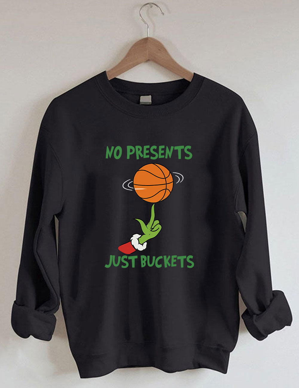 No Presents Just Buckets Grinch Basketball Sweatshirt