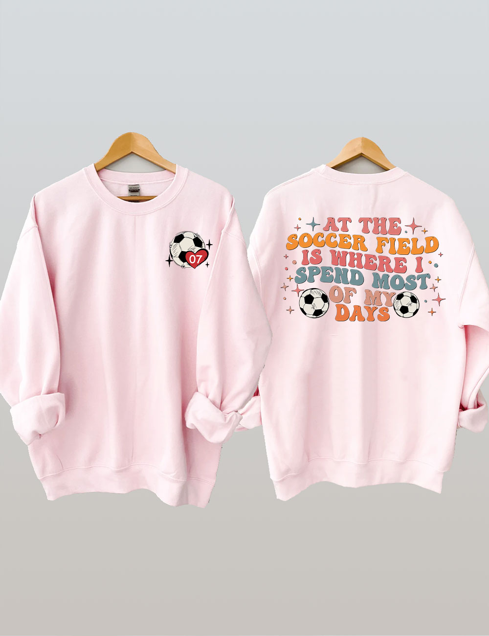 At The Soccer Field is Where Custom  Soccer Sweatshirt