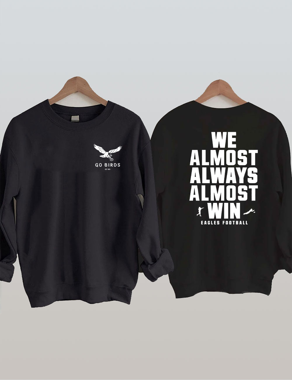 Go Birds Eagles Sweatshirt